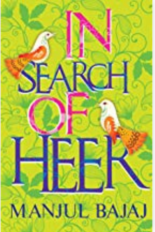 BOOK REVIEW: In Search Of Heer By Manjul Bajaj