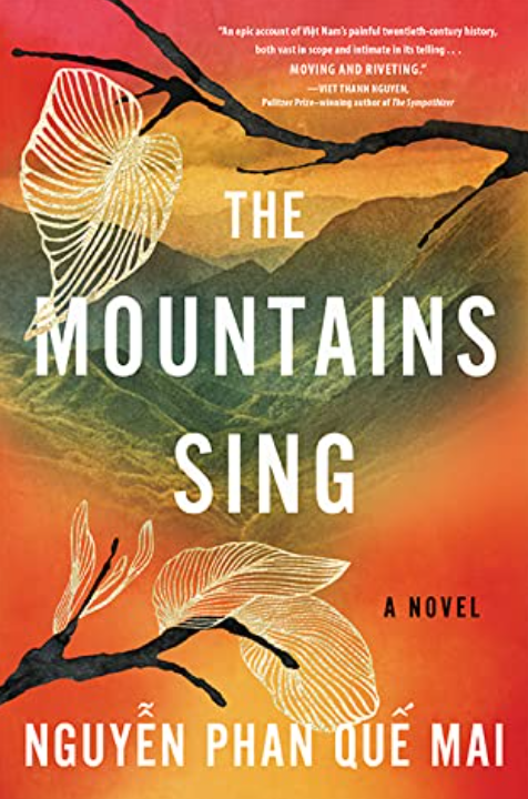 BOOK REVIEW: The Mountains Sing by Nguyễn Phan Quế Mai